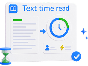 Determine the approximate reading time of any text online