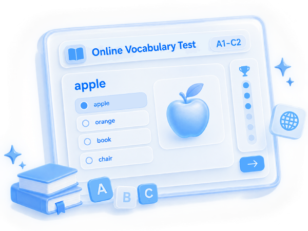 Vocabulary size test online: how many words do you know (A1–C2)