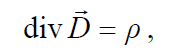 2.2. Coulombs Law of Interaction Between Point Charges and Its Generalization