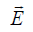 14 Polarization of Electromagnetic (Plane) Waves