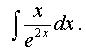   Examples of solving problems to the section integral calculus 