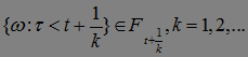 Filtration. Markov Times, Stopping Time. Examples