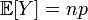   Binomial distribution 