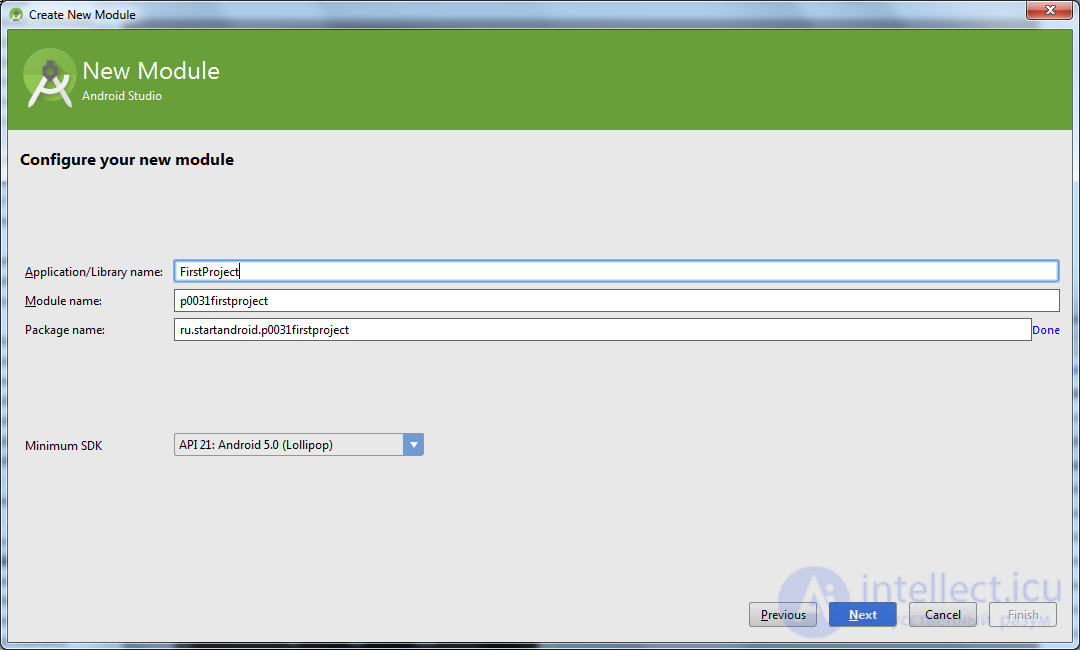   3. Create AVD.  The first application.  The structure of the Android project. 