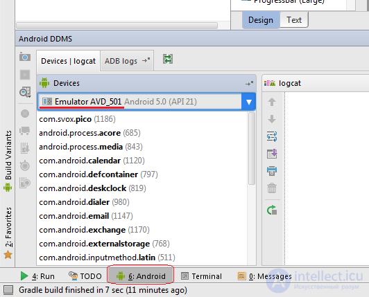   3. Create AVD.  The first application.  The structure of the Android project. 