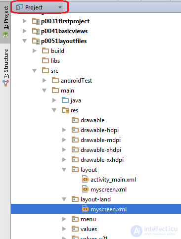   5. Layout file in Activity.  XML representation.  Change screen orientation. 