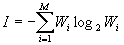   6. Information.  6.1 Measure of Shannon Information 