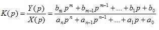   Transfer function of a linear stationary system 