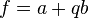 Hypercomplex numbers.  Quaternions