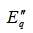 Initial Instant of a Sudden Disturbance (Transient and Subtransient)