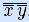 Functional completeness of a set of logical operations, and its criteria