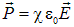 3. The electric field in dielectrics