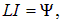 8. Electromagnetic induction, self-inductance, mutual inductance, the left-hand (corkscrew) rule