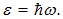 1. The quantum nature of radiation