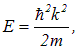 4. The Schrodinger equation