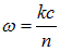 4. The Schrodinger equation