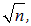 4. The Schrodinger equation