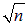 4. The Schrodinger equation