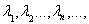 5. Existence of an Eigenvalue of a Completely Continuous Operator in a Hilbert Space. The Hilbert-Schmidt Theorem