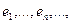5. Existence of an Eigenvalue of a Completely Continuous Operator in a Hilbert Space. The Hilbert-Schmidt Theorem