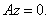 5. Existence of an Eigenvalue of a Completely Continuous Operator in a Hilbert Space. The Hilbert-Schmidt Theorem